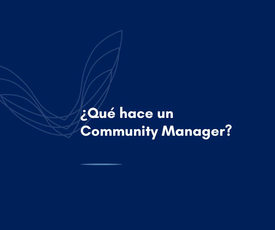 que hace community manager