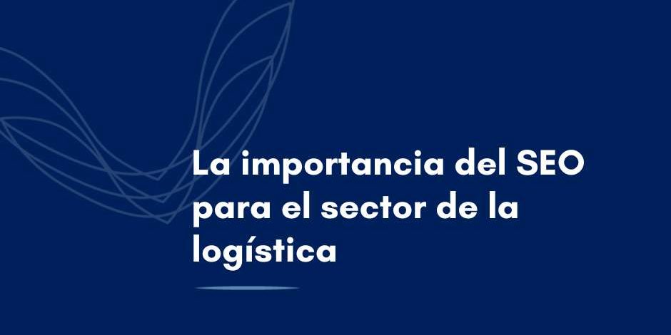 seo sector logistica seo sector logistica